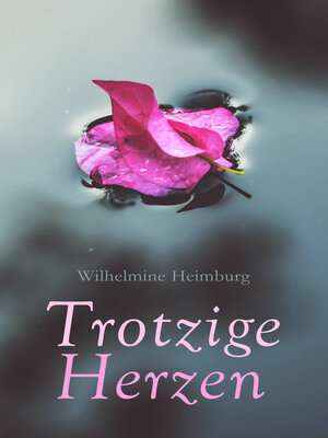 cover image of Trotzige Herzen